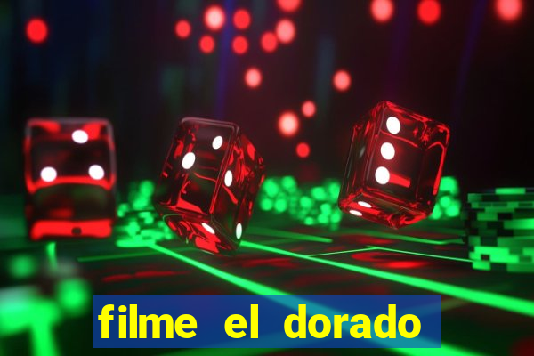 filme el dorado (1966 dublado download)